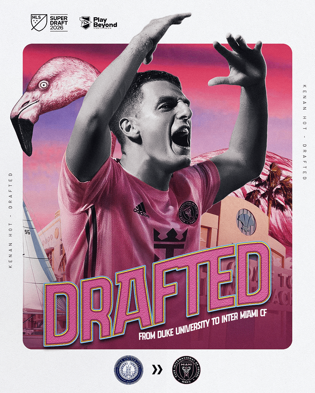 Drafted I Play Beyond I Kenan Hot